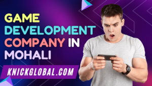 Game Development Company in Mohali