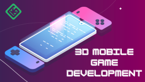3D Mobile Game Development