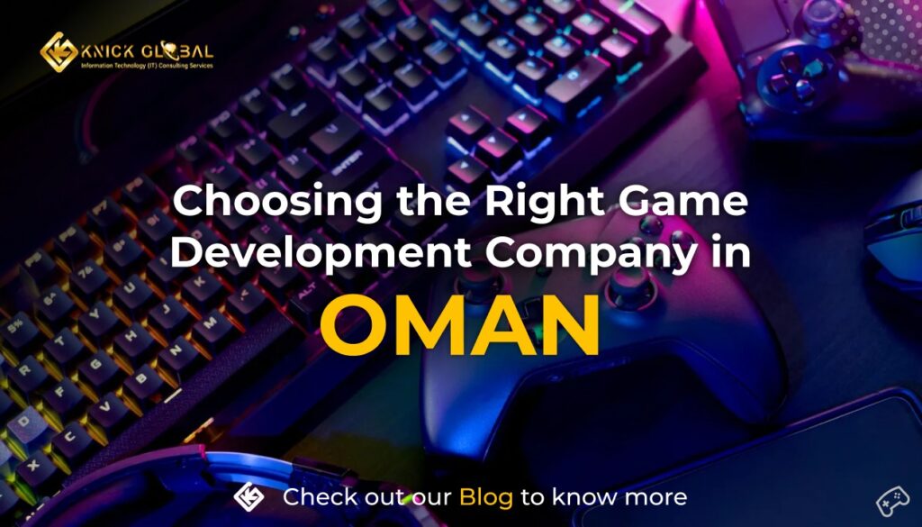 Game Development Company in Oman